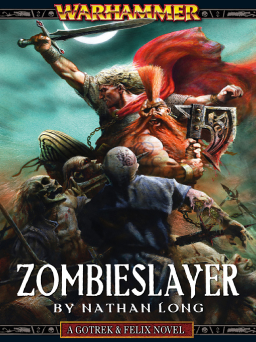 Title details for Zombieslayer by Nathan Long - Available